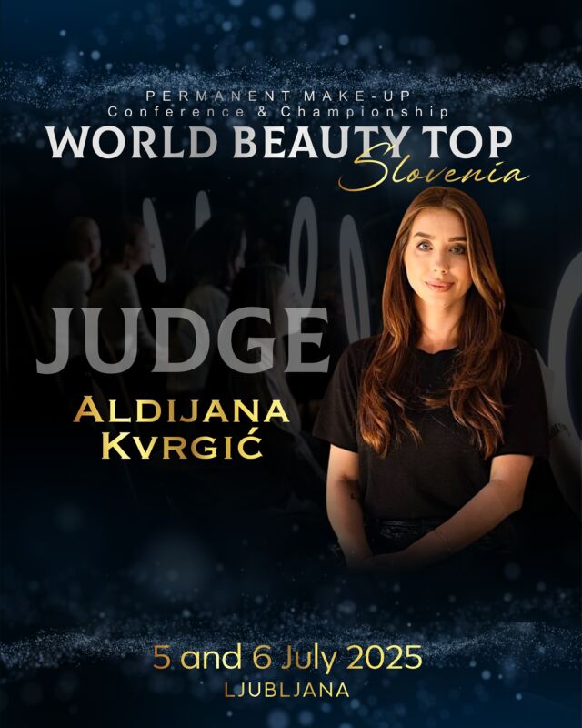We are pleased to introduce the judge of the championship @aldijanakv.pmu 

About Aldijana:

• owner of beauty salon Bellevue in Ljubljana
• PMU master and educator
•  1’st place WULOP ‘21 ex- yu / lip shading 
• 1’st place lip shading & powder brows / MASTERCLASS Agnespermanent / London ‘19

«Six years ago, I completed my first permanent makeup training and quickly progressed in the field, applying the acquired knowledge of aesthetics and artistic elements through work with clients. After the first training, I continued to improve through various additional trainings, which allowed me to improve my skills and provide the highest quality services in the field of permanent makeup. During my work in the beauty industry, I have continuously improved my skills in all aspects of my work.»

World Beauty Top Slovenia 
5/6 July 2025, Ljubljana 
Congress & Championship 

Info & tickets:
☎️ WhatsApp +393381526911
✉️ Mail: info@worldbeautytop.com
🌍 Link in bio

#pmuchampionship #pmuconference #pmucongress #pmueurope #pmuslovenia #pmuslovenija #pmuljubljana