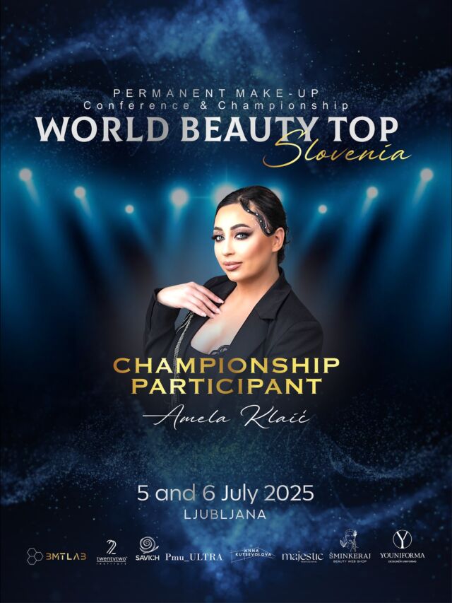 ✨CHAMPIONSHIP PARTICIPANT✨Amela Klaić, Croatia 🇭🇷 @amelie_masterofpmu Good luck 💪🏻🏆🔥 Join the Semifinal in Slovenia – July 5, 2025 🔥Show your skills, win the stage,and get your ticket to the Grand Final in Egypt – December 1–3! 🏆🇪🇬🎯 Are you ready to shine on the international stage?This is your moment!Info & registration ☎️ WhatsApp: + 39 3381526911✉️ Mail: info@worldbeautytop.com🌍 Link in bio#pmuzagreb #pmucroatia #pmumaribor #pmuljubljana #pmuslovenia #finlinetattooaustria #pmuaustria #browistachampionship #pmueyeliner #microbladingcroatia #microbladingsplit #pmulipscroatia