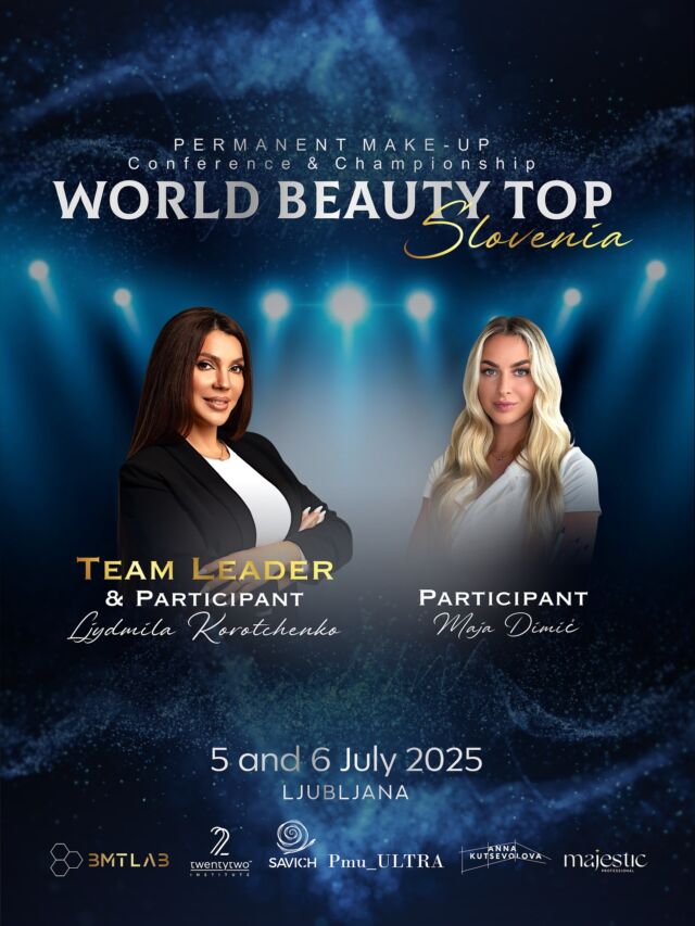 CHAMPIONSHIP TEAM🤩Team leader & participant @permanent_makeup_trainer_laser , Croatia 🇭🇷 Participant @beauty.room.maya , Slovenia 🇸🇮 Good luck! 💪🏻🔥 Join the Semifinal in Slovenia – July 5, 2025 🔥Show your skills, win the stage,and get your ticket to the Grand Final in Egypt – December 1–3! 🏆🇪🇬🎯 Are you ready to shine on the international stage?This is your moment!Info & registration ☎️ WhatsApp: + 39 3381526911✉️ Mail: info@worldbeautytop.com🌍 Link in bio#microblading #microbladebrows #powderbrows #pmuchampionship #microbladingchampionship #phibrows #phibrowartist #phibrowacademy #pmulipstick #microbladingslovensko #microbladingslovenia #microbladingcroatia
