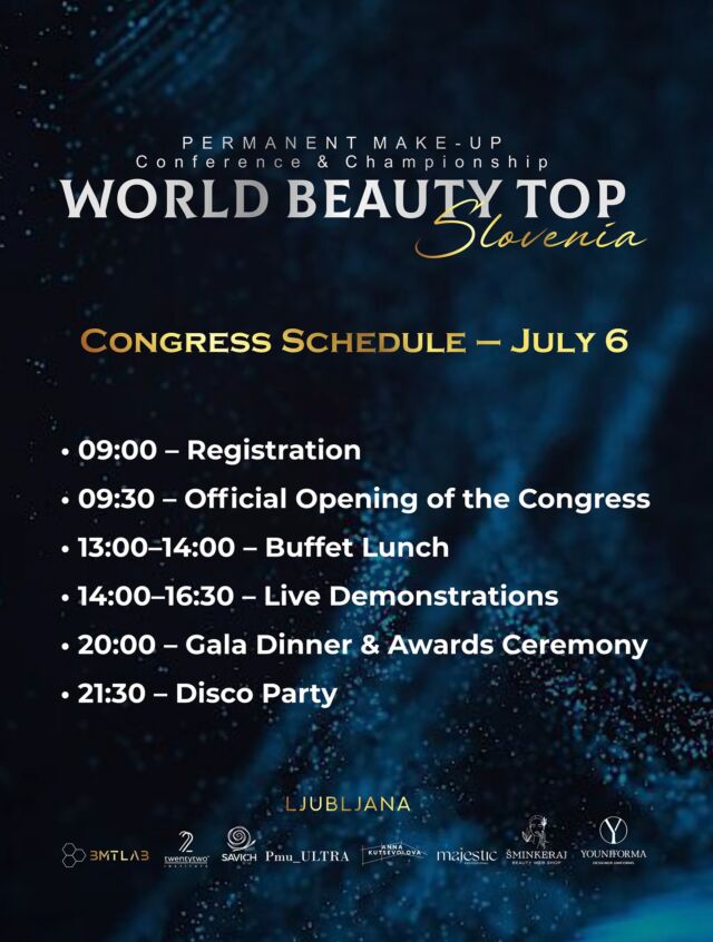 🎉 PMU Congress 2025 WORLD BEAUTY TOP — It’s almost here!
📍 July 6 | Grand Plaza Hotel, Ljubljana @grandplazaljubljana 

✨ Don’t miss the beautiful PMU event of the summer!

We’ve gathered top international speakers, the latest trends, and live demos — all in one place!

🎓 You’ll get:
✅ Tons of valuable knowledge
🤝 New industry connections
📜 Official congress certificate
💫 And unforgettable impressions!

🎟️ Special price tickets still available!
DM us or WhatsApp : +39 3381526911

Let’s grow, connect, and shine — together! 💖

#PMUCongress2025 #PMULjubljana #PermanentMakeup #PMUEvent